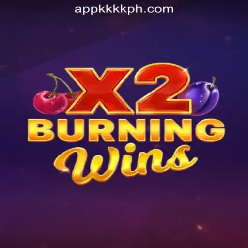 Experience the Excitement of Burning Wins X2 at KKKK.PH Online Casino Philippines