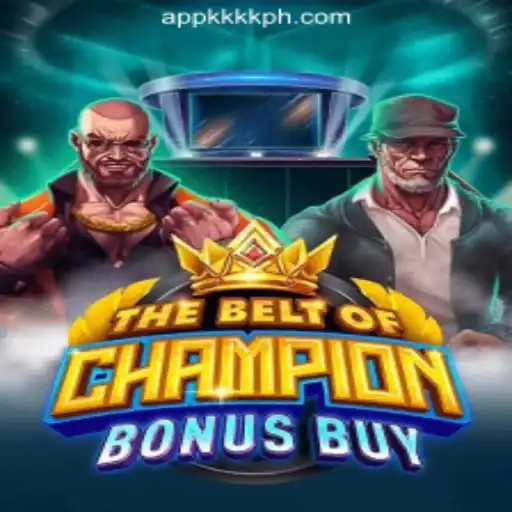 Experience the Thrill of 'TheBeltOfChampionBonusBuy' at KKKK.PH Online Casino Philippines